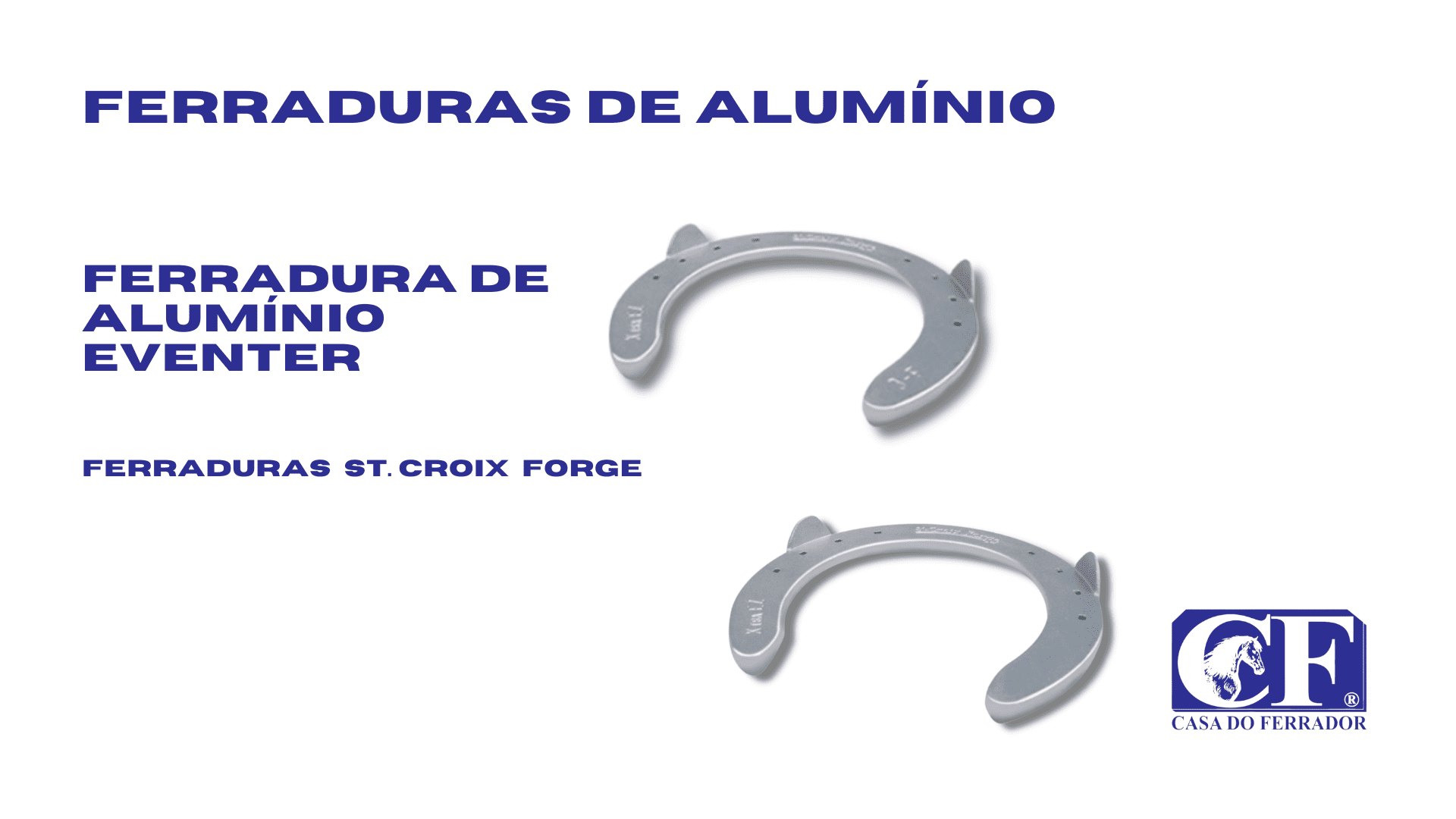 Ferradura de Aluminio Eventer  (St. Croix Forge) - Casa do Ferrador