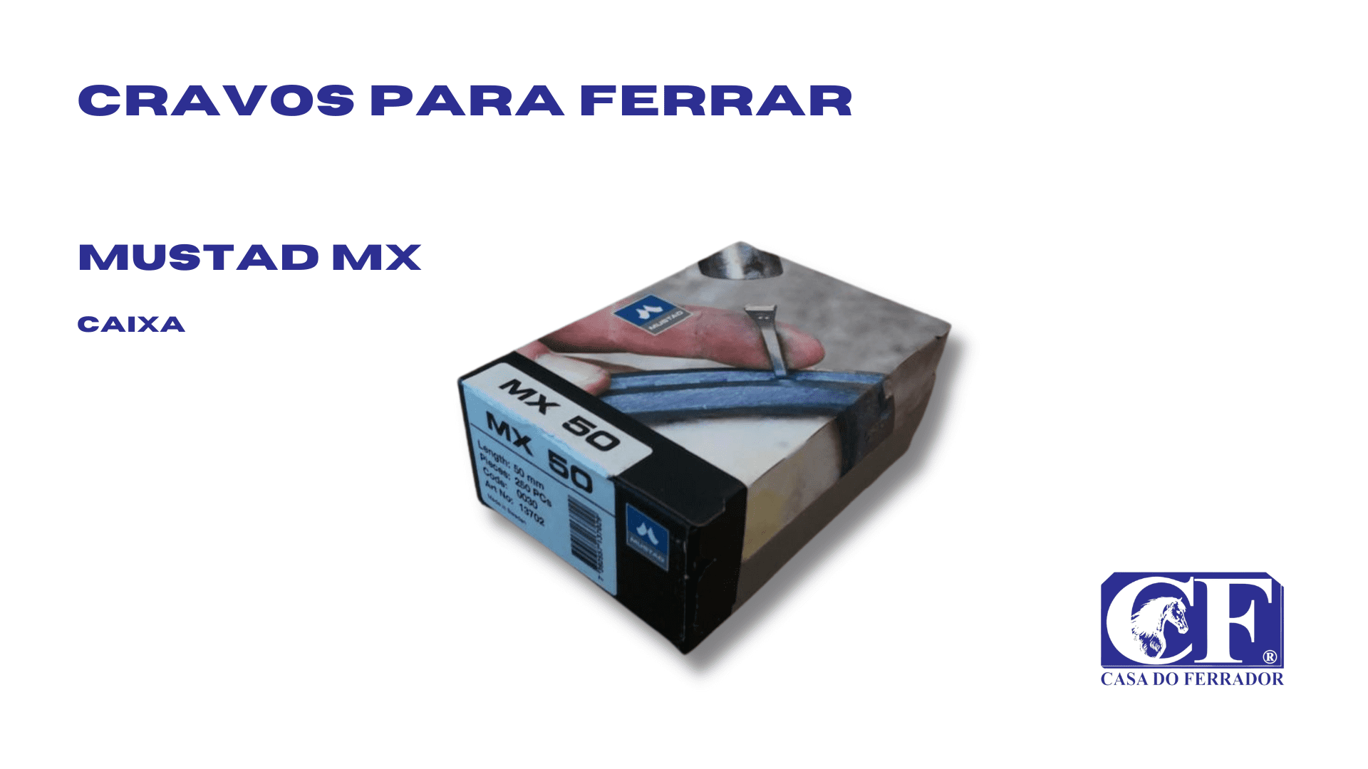 Cravos Mustad MX - Casa do Ferrador