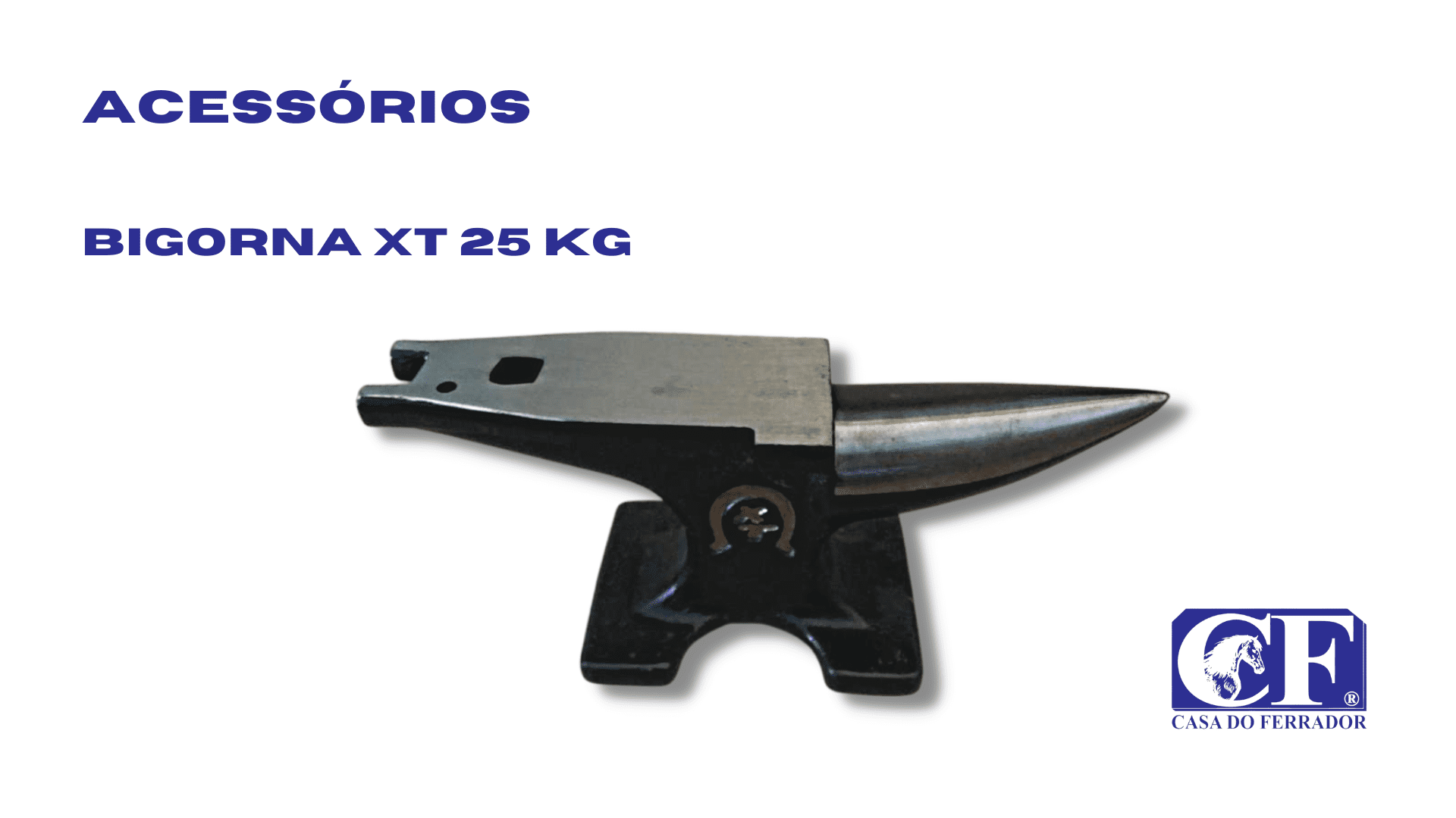 Bigorna XT – 25kg - Casa do Ferrador