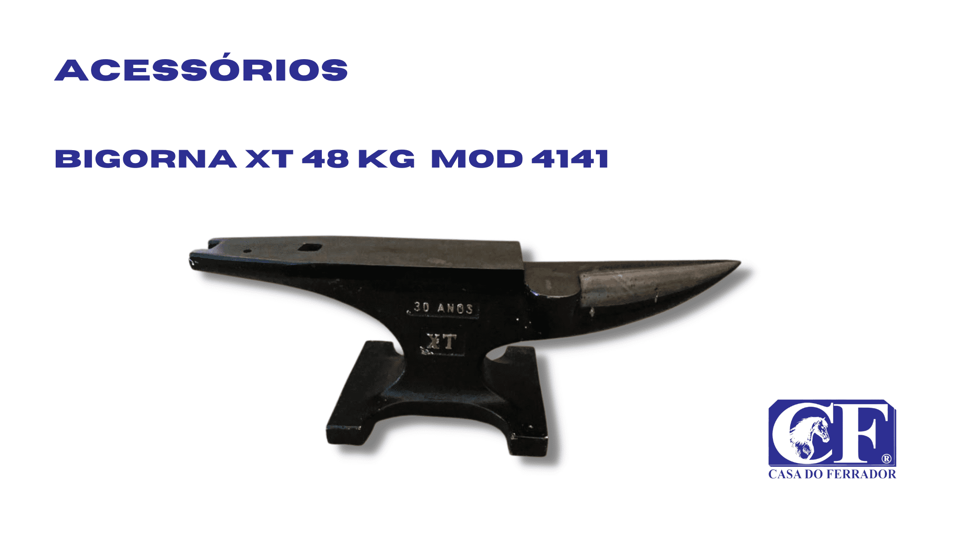 Bigorna XT – 48kg - Casa do Ferrador