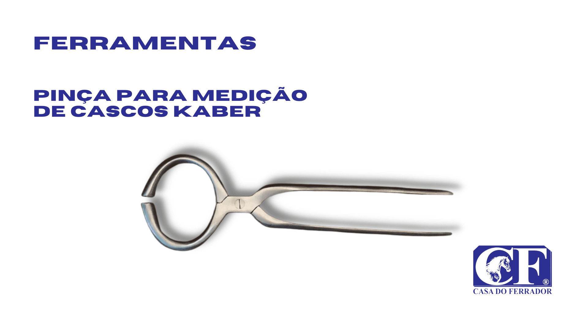 Pinça Para Medição de Cascos Kaber - Casa do Ferrador