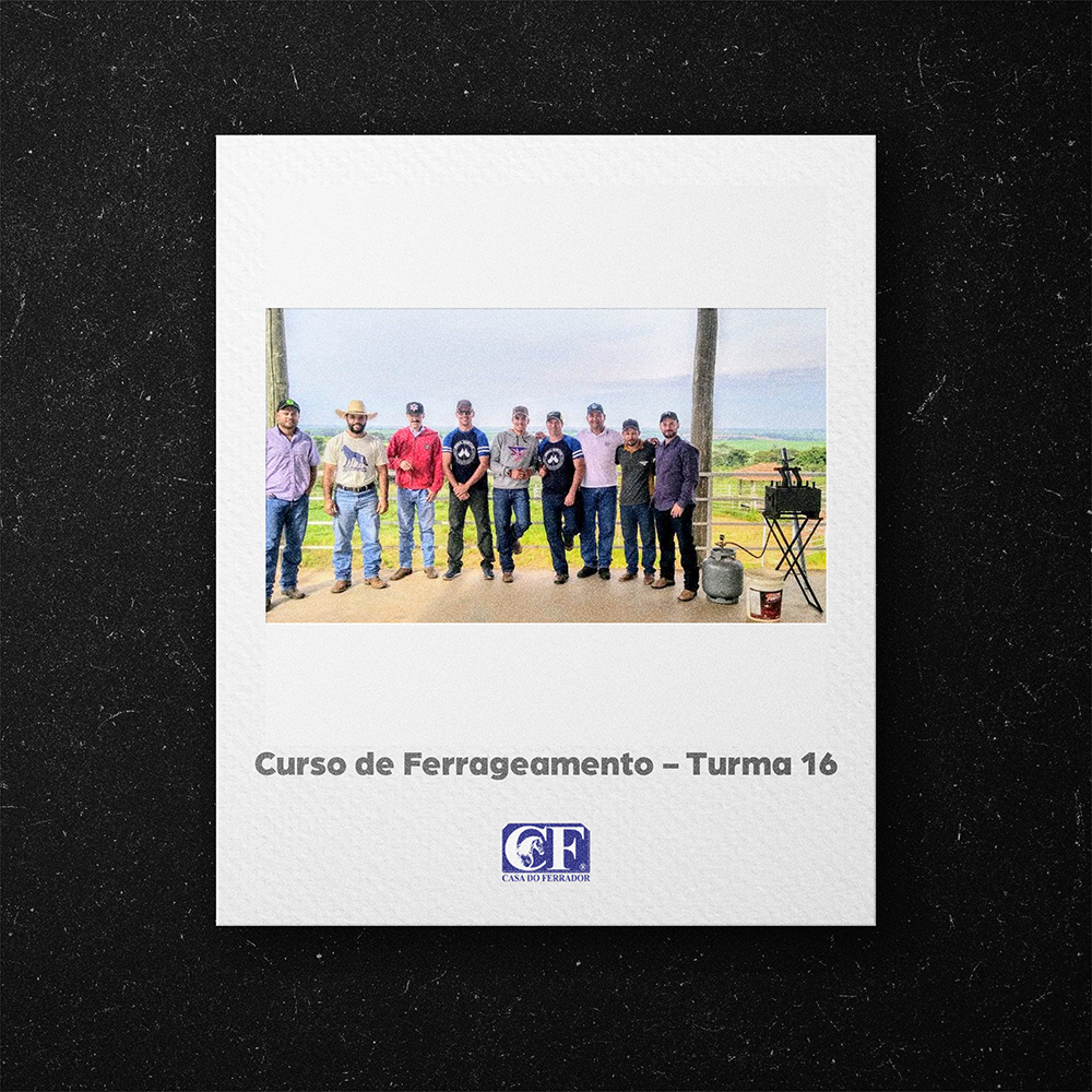 Curso de Ferrageamento – Turma 16 - Casa do Ferrador