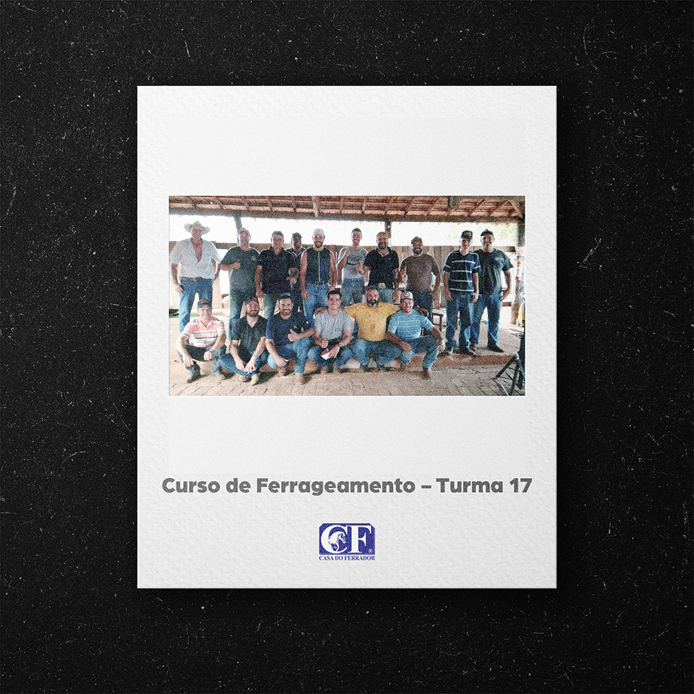 Curso de Ferrageamento – Turma 17 - Casa do Ferrador